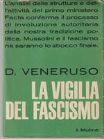 La vigilia del fascismo