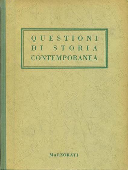   Questioni di storia contemporanea 3 vv - Ettore Rota - copertina