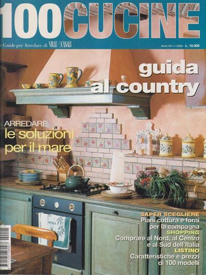 Le guide per arredare di Ville&Casali. 100 cucine. Guida al country - copertina