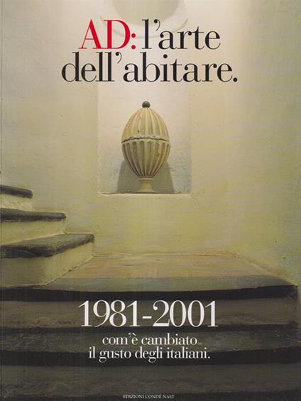 A.D. L'arte dell'abitare 1981-2001 - copertina