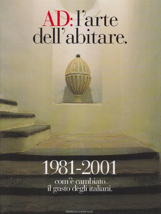 A.D. L'arte dell'abitare 1981-2001 - copertina