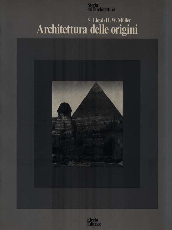   Architettura delle origini