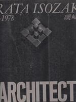   GA architect 6. Arata Isozaki 1959-1978