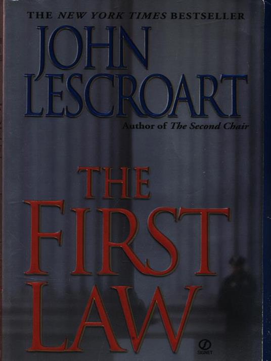 The first law - John Lescroart - copertina