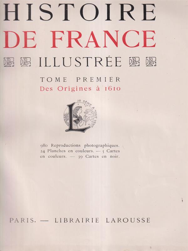   Histoire de France illustree 2 voll.