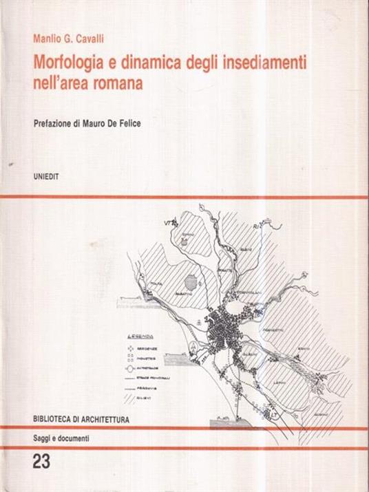   Morfologia e dinamica degli insediamenti nell'area romana - Manlio G. Cavalli - copertina