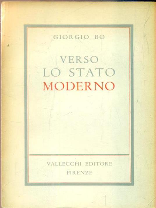   Verso lo stato moderno - Giorgio Bo - copertina
