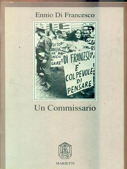 Un commissario - Ennio Di Francesco - copertina