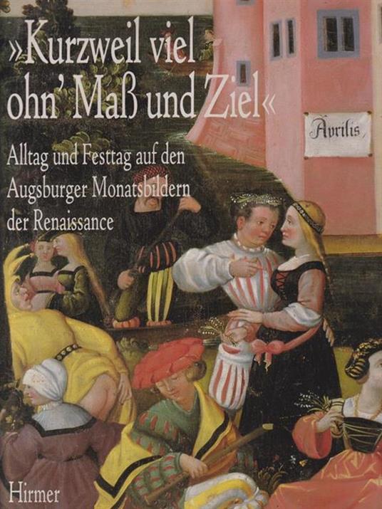   Kurzweil viel ohn' mass und ziel - copertina