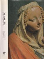   Die parler und der schone stil 1350-1400