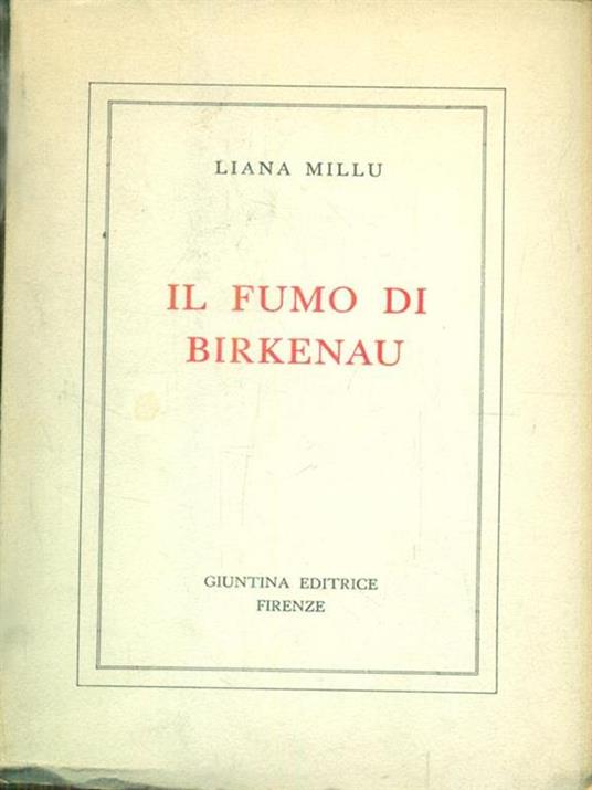 Il fumo di Birkenau Liana Millu Libro Usato Giuntina IBS