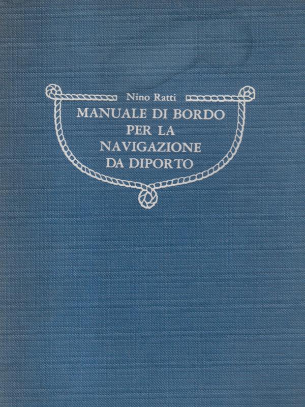   Manuale di bordo per la navigazione da diporto