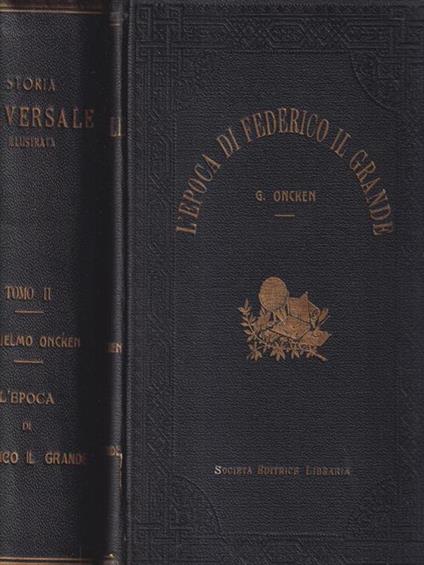 L' epoca di Federico il grande 2 voll. - copertina