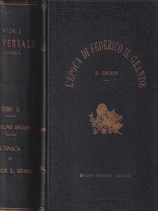 L' epoca di Federico il grande 2 voll. - copertina
