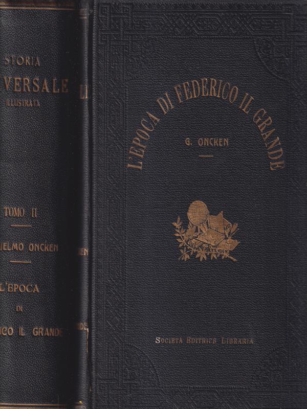 L' epoca di Federico il grande 2 voll.