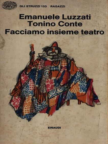   Facciamo insieme teatro - Emanuele Luzzati - copertina