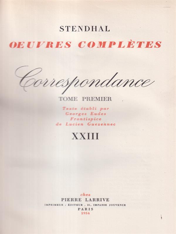   Correspondance. Tome premiere