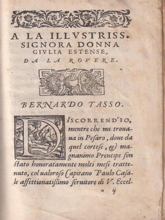  A la illustriss. Signora Donna Giulia Estense da la Rovere - Bernardo Tasso - copertina