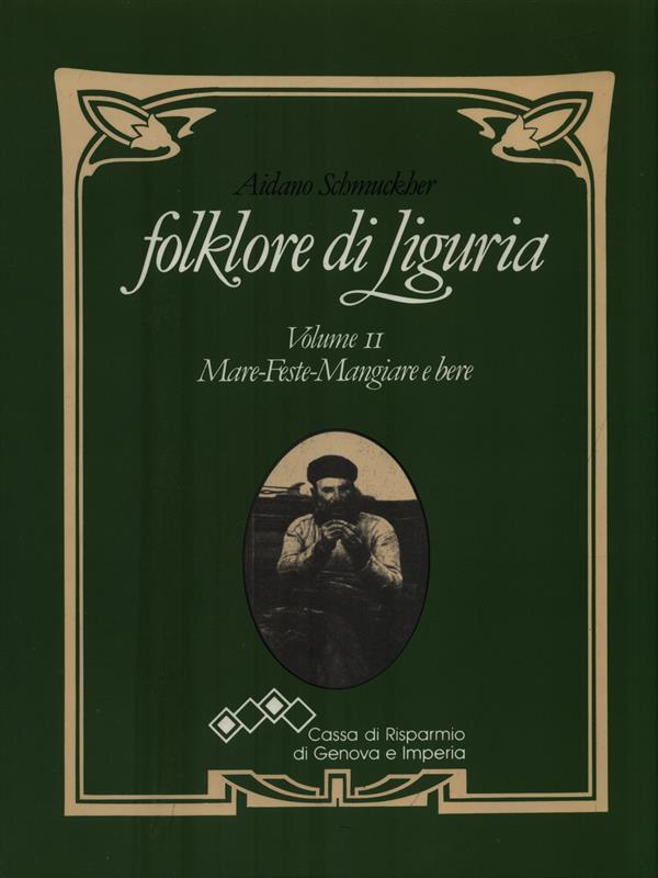 Folklore di Liguria. Volume II
