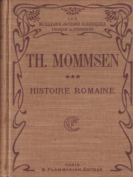 Histoire Romaine vol. 3 - Th. Mommsen - copertina
