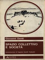   Spazio collettivo e società