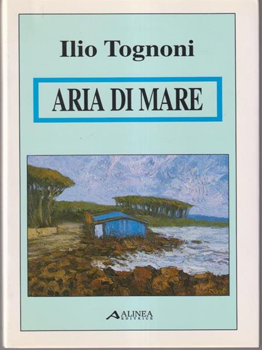   Aria di mare - Ilio Tognoni - copertina