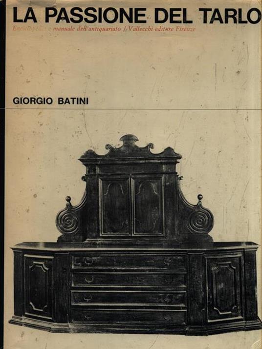 La passione del tarlo - Giorgio Batini - copertina