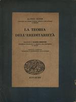 La teoria dell'ereditarietà