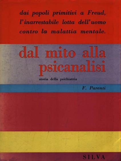   Dal mito alla psicanalisi - F. Parenti - copertina