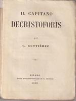 Il capitano Decristoforis