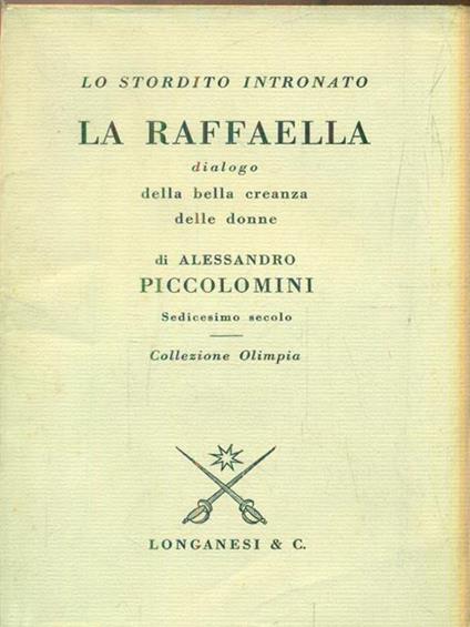 La Raffaella. Dialogo della bella creanza delle donne - Alessandro Piccolomini - copertina