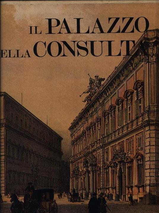 Il Palazzo della Consulta - copertina