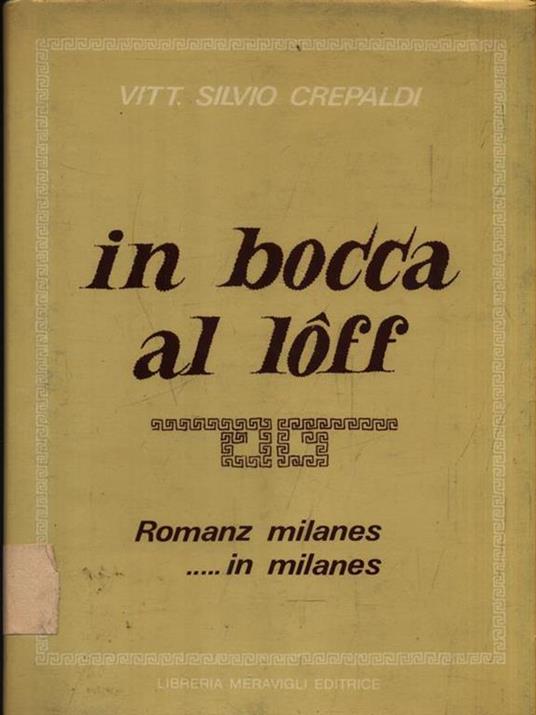   In bocca al loff - Vittorio Silvio Crepaldi - copertina