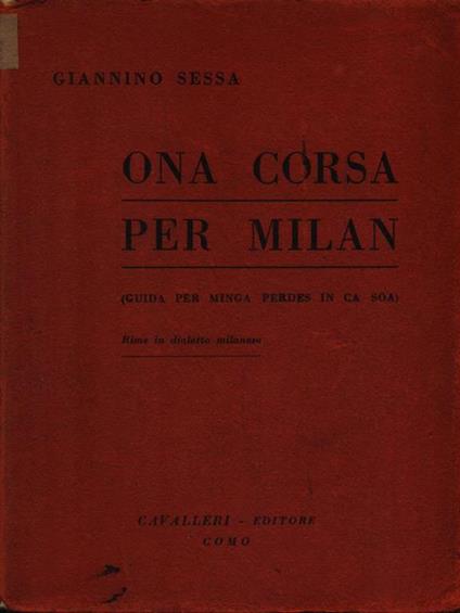   Ona corsa per Milan - Giannino Sessa - copertina