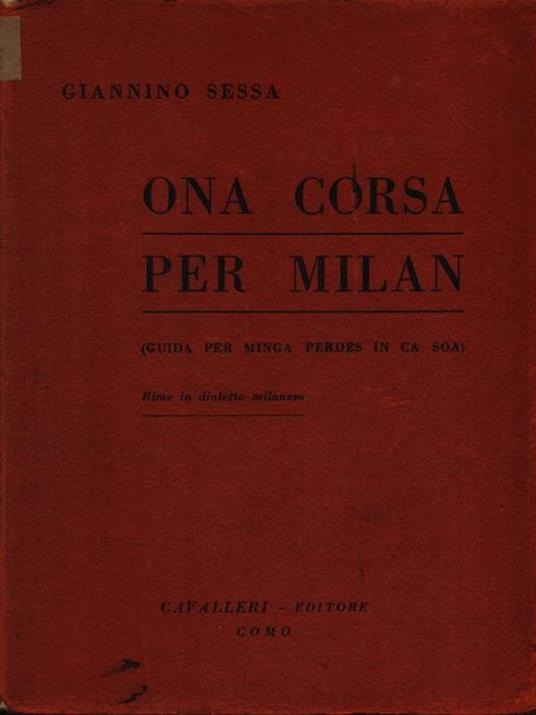   Ona corsa per Milan - Giannino Sessa - copertina