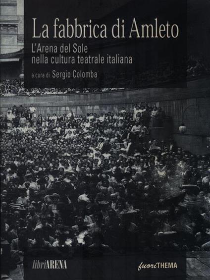 La fabbrica di Amleto - Sergio Colomba - copertina