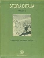   Storia D'Italia Annali 2 L'immagine fotografica 1845-1945 2 vv