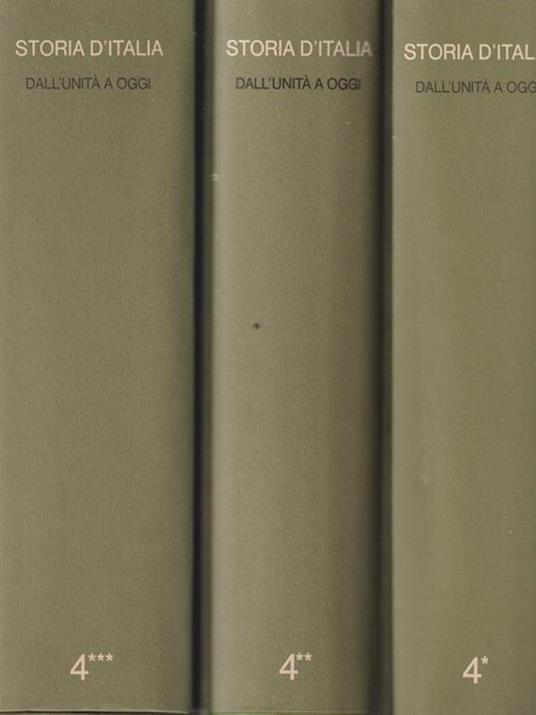   Storia d'Italia 4/ 3 voll. Caratteri originali- Dall'Unità a oggi - copertina