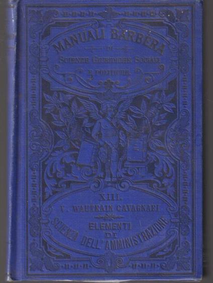   Elementi di scienza dell'amministrazione - Wautrain Cavagnari - copertina