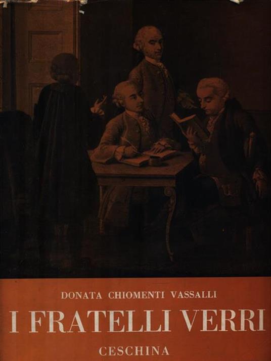 I fratelli Verri - Donata Chiomenti Vassalli - copertina