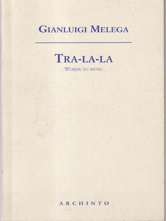Tra-la-la - Giuseppe Melega - copertina