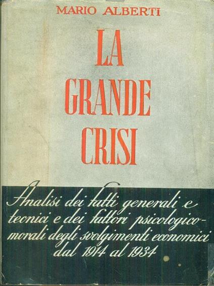 La  grande crisi - Mario Alberti - copertina