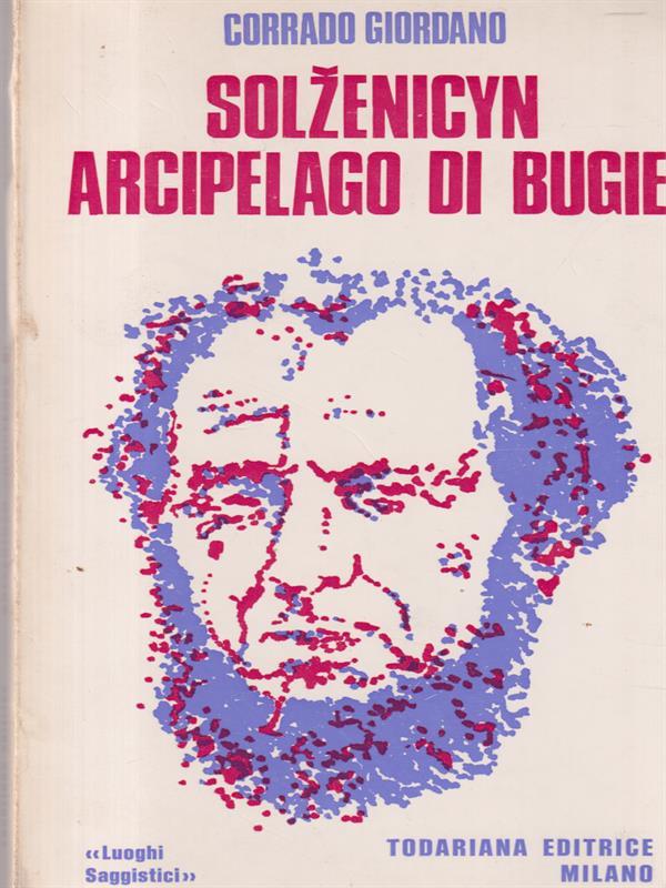 Solvenicyn arcipelago di bugie