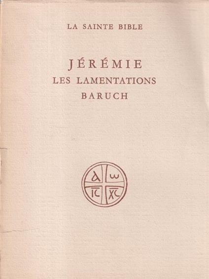   Jeremie les lamentations baruch - Albert Gelin - copertina