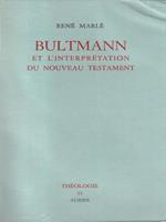 Bultmann et L'interpretation di nouveau testament
