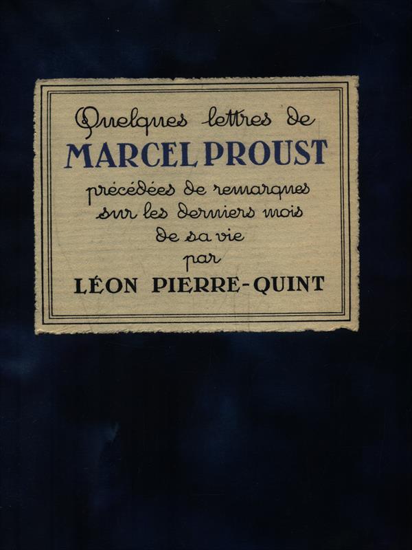 Quelques lettres de Marcel Proust