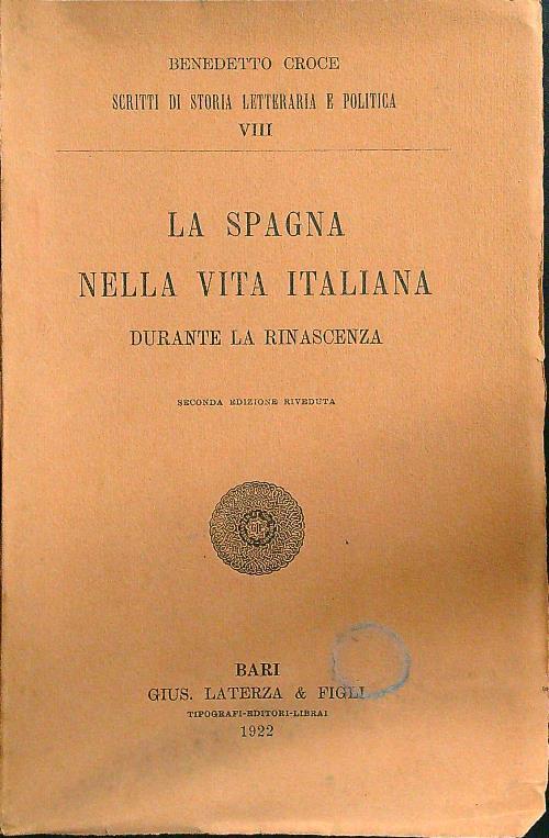 La Spagna nella vita italiana durante la rinascenza