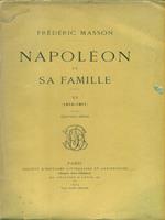 Napoleon et sa famille. VI (1810-1811)