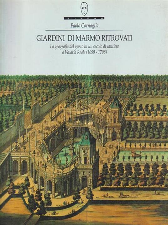   Giardini di marmo ritrovati - Paolo Cornaglia - copertina