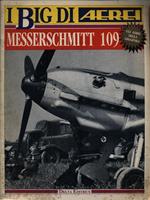 I Big di Aerei. Messerschmitt 109
